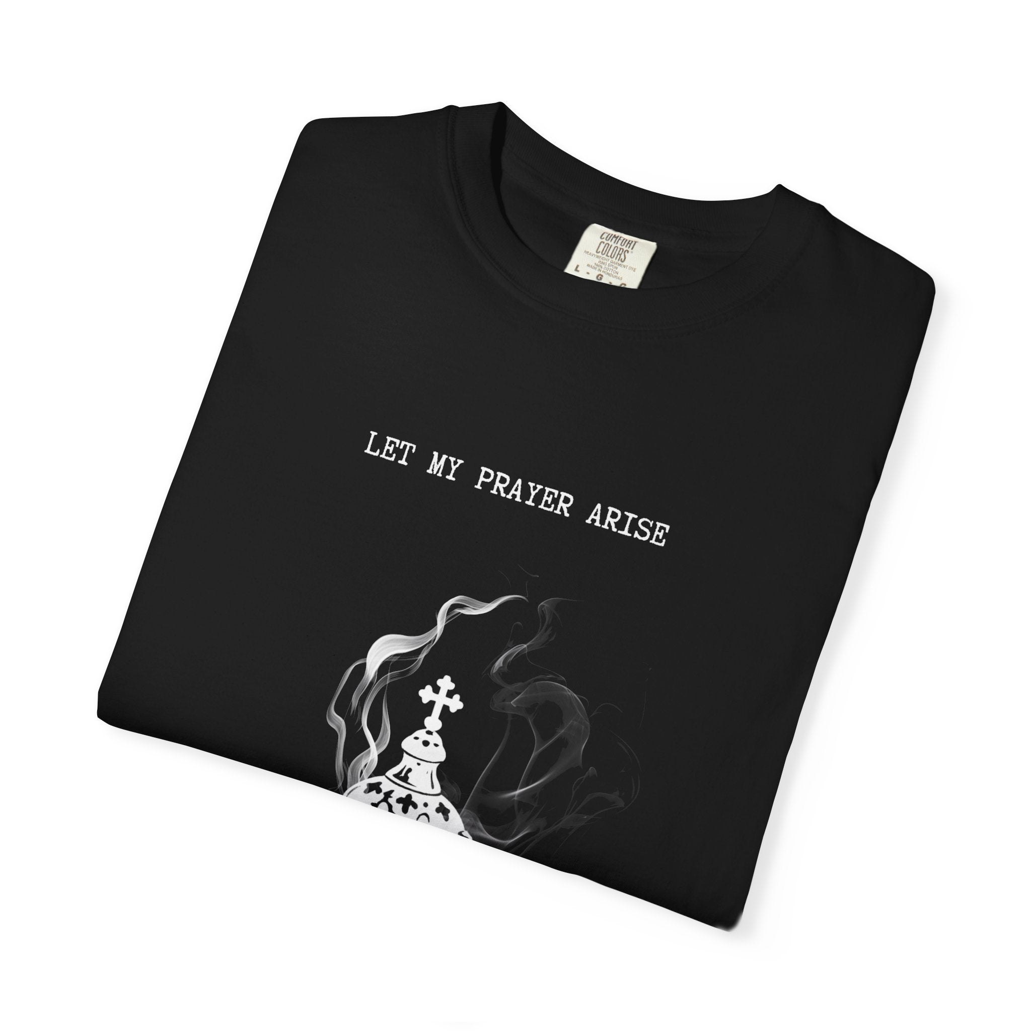 Prayer Arise - Incense Tee