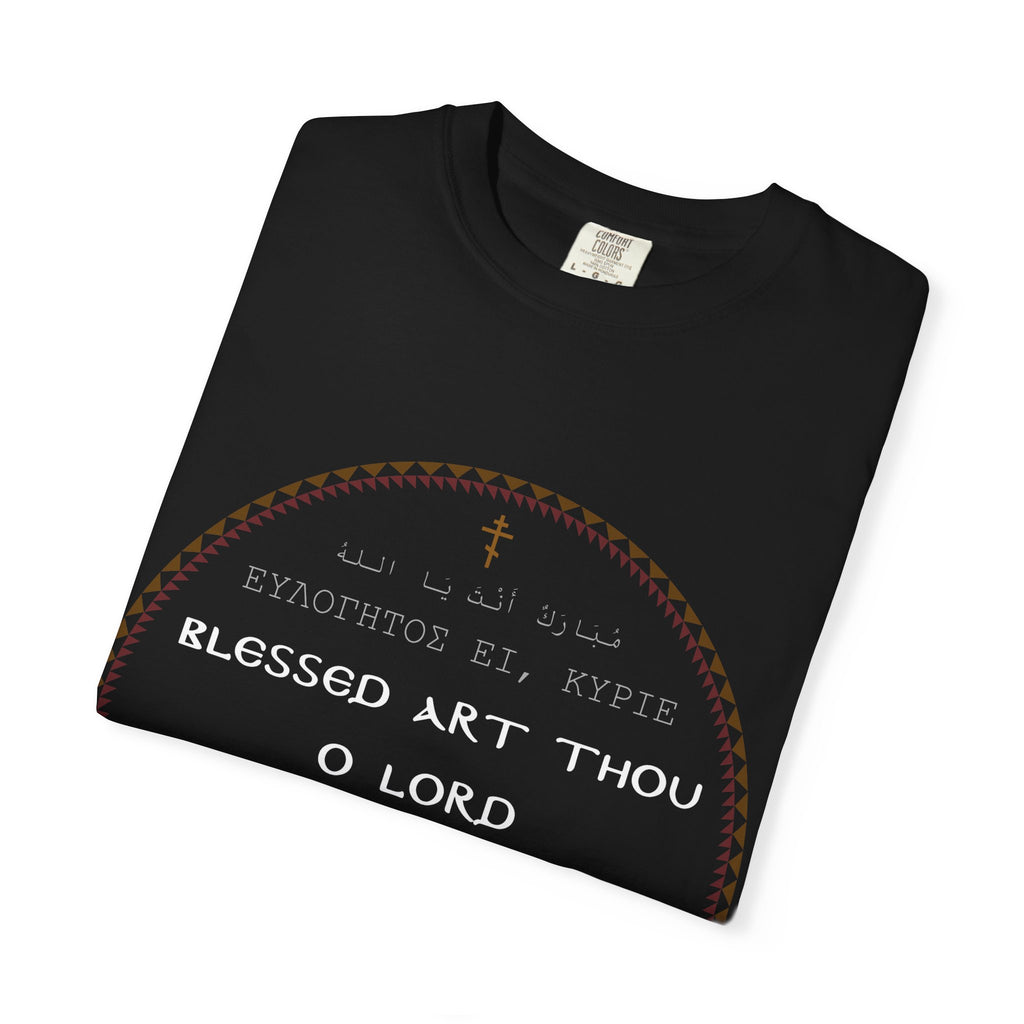 Blessed Art Thou O Lord Tee