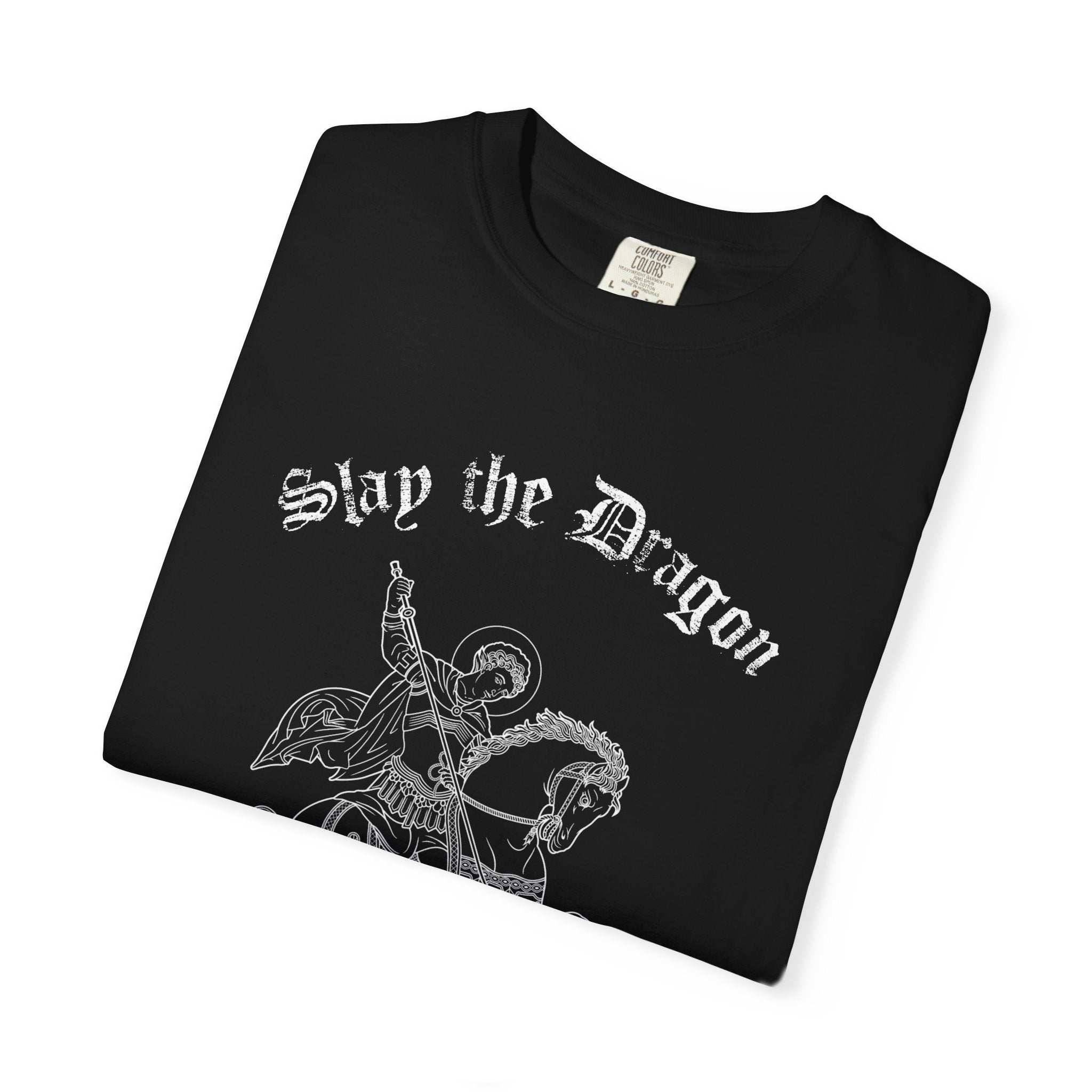 Slay the Dragon, Serve the King T-Shirt — St George Tee